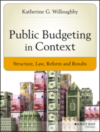 Omslagafbeelding: Public Budgeting in Context: Structure, Law, Reform and Results 1st edition 9781118509326