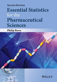 Cover image: Essential Statistics for the Pharmaceutical Sciences 2nd edition 9781118913390