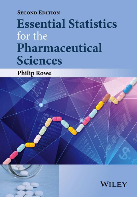 Essential Statistics for the Pharmaceutical Sciences, 2nd Edition - FULL INSTANT DOWNLOAD | PDF DOCX EPUB