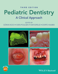 Titelbild: Pediatric Dentistry: A Clinical Approach 3rd edition 9781118913499