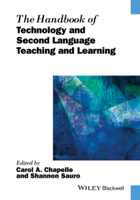 Omslagafbeelding: The Handbook of Technology and Second Language Teaching and Learning 1st edition 9781119108474