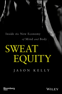 Cover image: Sweat Equity 1st edition 9781118914595