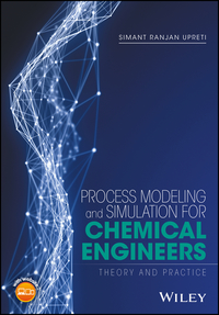 Cover image: Process Modeling and Simulation for Chemical Engineers: Theory and Practice 1st edition 9781118914687