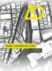 صورة الغلاف: Mass-Customised Cities 1st edition 9781118915646