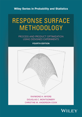 Imagen de portada: Response Surface Methodology: Process and Product Optimization Using Designed Experiments 4th edition 9781118916018