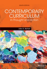Cover image: Contemporary Curriculum: In Thought and Action 8th edition 9781118916513