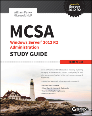 Cover image: MCSA Windows Server 2012 R2 Administration Study Guide: Exam 70-411 1st edition 9781118870181
