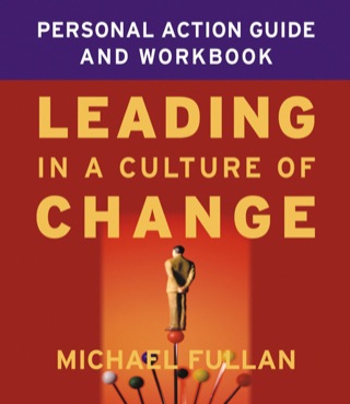 Imagen de portada: Leading in a Culture of Change Personal Action Guide and Workbook 1st edition 9780787969691