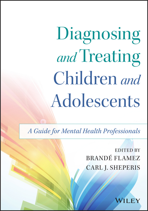 Diagnosing and Treating Children and Adolescents: A Guide for Mental Health Professionals, 1st Edition - FULL INSTANT DOWNLOAD | PDF DOCX EPUB