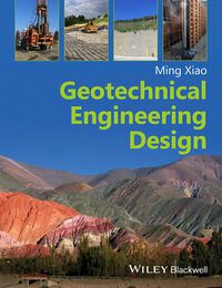 Cover image: Geotechnical Engineering Design 1st edition 9780470632239