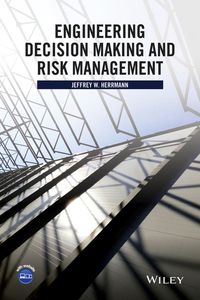 Cover image: Engineering Decision Making and Risk Management 1st edition 9781118919330