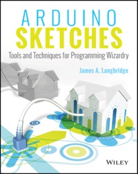 Cover image: Arduino Sketches: Tools and Techniques for Programming Wizardry 1st edition 9781118919606