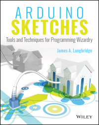 صورة الغلاف: Arduino Sketches 1st edition 9781118919606