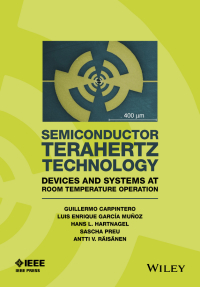 صورة الغلاف: Semiconductor TeraHertz Technology 1st edition 9781118920428