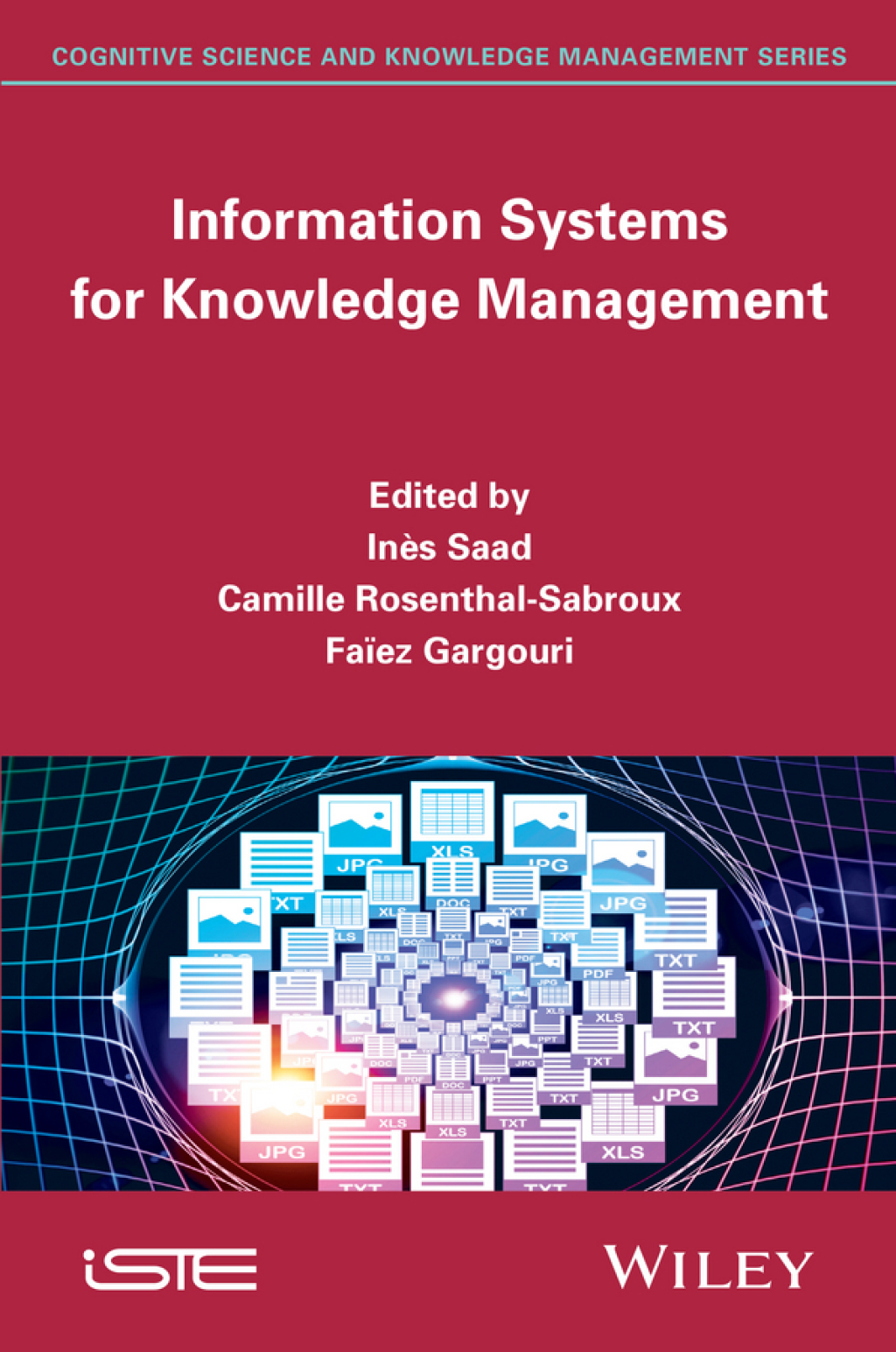 Information Systems for Knowledge Management 1st Edition