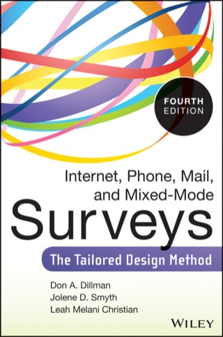 Cover image: Internet, Phone, Mail, and Mixed-Mode Surveys: The Tailored Design Method 4th edition 9781118456149