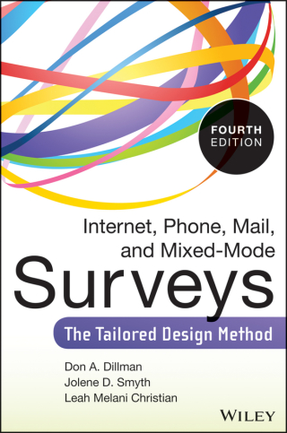 Cover image: Internet, Phone, Mail, and Mixed-Mode Surveys: The Tailored Design Method 4th edition 9781118456149
