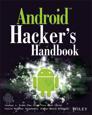 صورة الغلاف: Android Hacker's Handbook 1st edition 9781118608647
