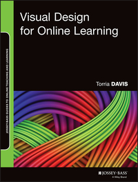Titelbild: Visual Design for Online Learning 1st edition 9781118922439