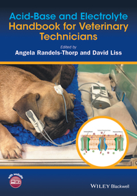 Omslagafbeelding: Acid-Base and Electrolyte Handbook for Veterinary Technicians 1st edition 9781118646540