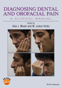Imagen de portada: Diagnosing Dental and Orofacial Pain: A Clinical Manual 1st edition 9781118925003