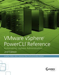 Cover image: VMware vSphere PowerCLI Reference: Automating vSphere Administration 1st edition 9781118925119