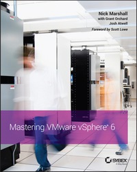 Cover image: Mastering VMware vSphere 6 1st edition 9781118925157