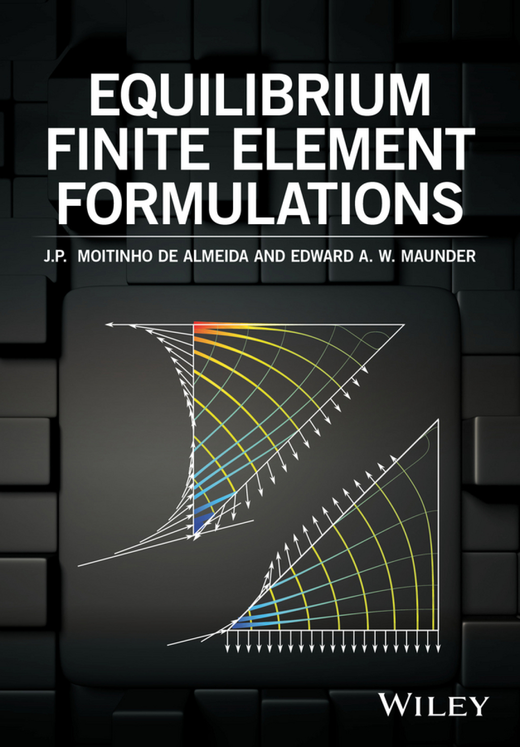 Equilibrium Finite Element Formulations 1st Edition
