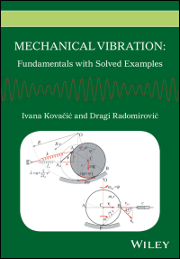 صورة الغلاف: Mechanical Vibration: Fundamentals with Solved Examples 1st edition 9781118675151
