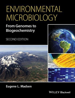 Cover image: Environmental Microbiology: From Genomes to Biogeochemistry 2nd edition 9781118439630