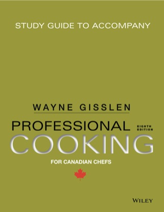 Cover image: Study Guide to Accompany Professional Cooking for Canadian Chefs 8th edition 9781118636558