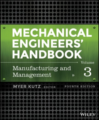 Cover image: Mechanical Engineers' Handbook, Volume 3, Manufacturing and Management 4th edition 9781118112847