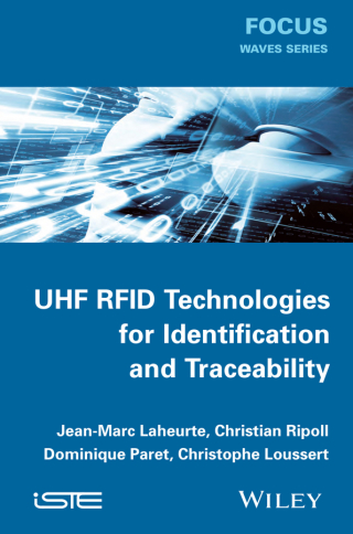 Titelbild: UHF RFID Technologies for Identification and Traceability 1st edition 9781848215924