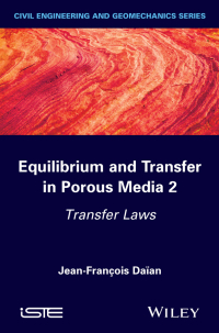 Imagen de portada: Equilibrium and Transfer in Porous Media 2 1st edition 9781848216761