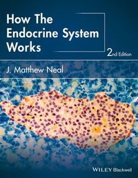 Cover image: How the Endocrine System Works 2nd edition 9781118931486