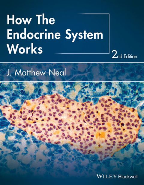 How the Endocrine System Works, 2nd Edition - FULL INSTANT DOWNLOAD | PDF DOCX EPUB