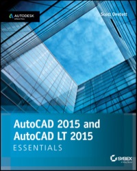 Cover image: AutoCAD 2015 and AutoCAD LT 2015 Essentials: Autodesk Official Press 1st edition 9781118871249
