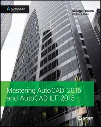 صورة الغلاف: Mastering AutoCAD 2015 and AutoCAD LT 2015: Autodesk Official Press 1st edition 9781118862087