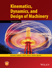 Cover image: Kinematics, Dynamics, and Design of Machinery 3rd edition 9781118933282