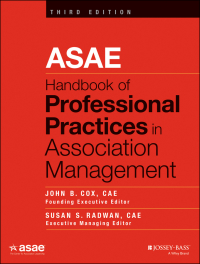 Cover image: ASAE Handbook of Professional Practices in Association Management 3rd edition 9781118775394