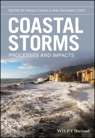 Cover image: Coastal Storms: Processes and Impacts 1st edition 9781118937105