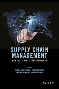 Cover image: Supply Chain Management for Sustainable Food Networks 1st edition 9781118930755
