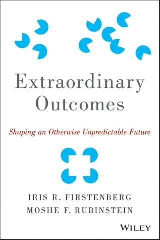 Cover image: Extraordinary Outcomes: Shaping an Otherwise Unpredictable Future 1st edition 9781118938331