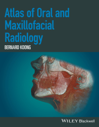 Cover image: Atlas of Oral and Maxillofacial Radiology 1st edition 9781118939642