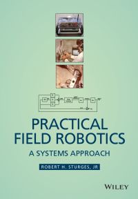 صورة الغلاف: Practical Field Robotics 1st edition 9781118941140