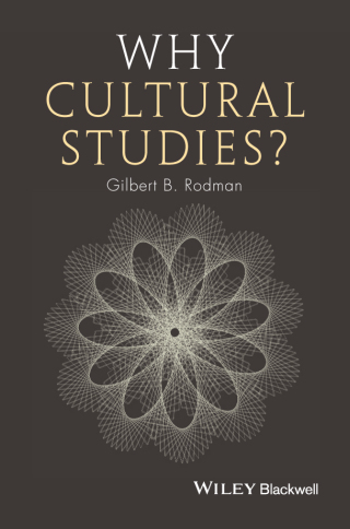 Cover image: Why Cultural Studies? 1st edition 9781405127974