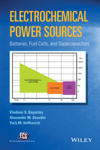 Cover image: Electrochemical Power Sources: Batteries, Fuel Cells, and Supercapacitors 1st edition 9781118460238
