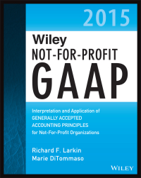 Imagen de portada: Wiley Not-for-Profit GAAP 2015: Interpretation and Application of Generally Accepted Accounting Principles 1st edition 9781118945247