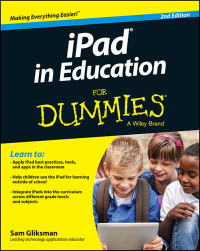 Cover image: iPad in Education For Dummies 2nd edition 9781118946985