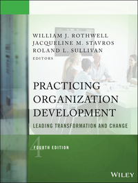 Cover image: Practicing Organization Development: Leading Transformation and Change 4th edition 9781118947708